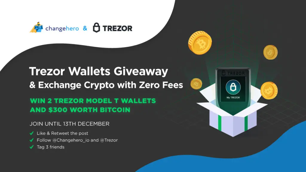 ChangeHero and Trezor Wallets giveaway
